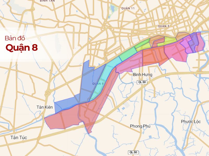 Bản đồ Quận 8 TPHCM: Cập nhật mới nhất 2024 về vị trí, phân khu