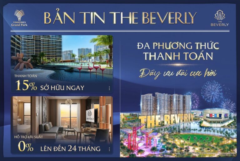 Giá Bán Căn Hộ The Beverly Mới Nhất 2024: Cập Nhật Chi Tiết