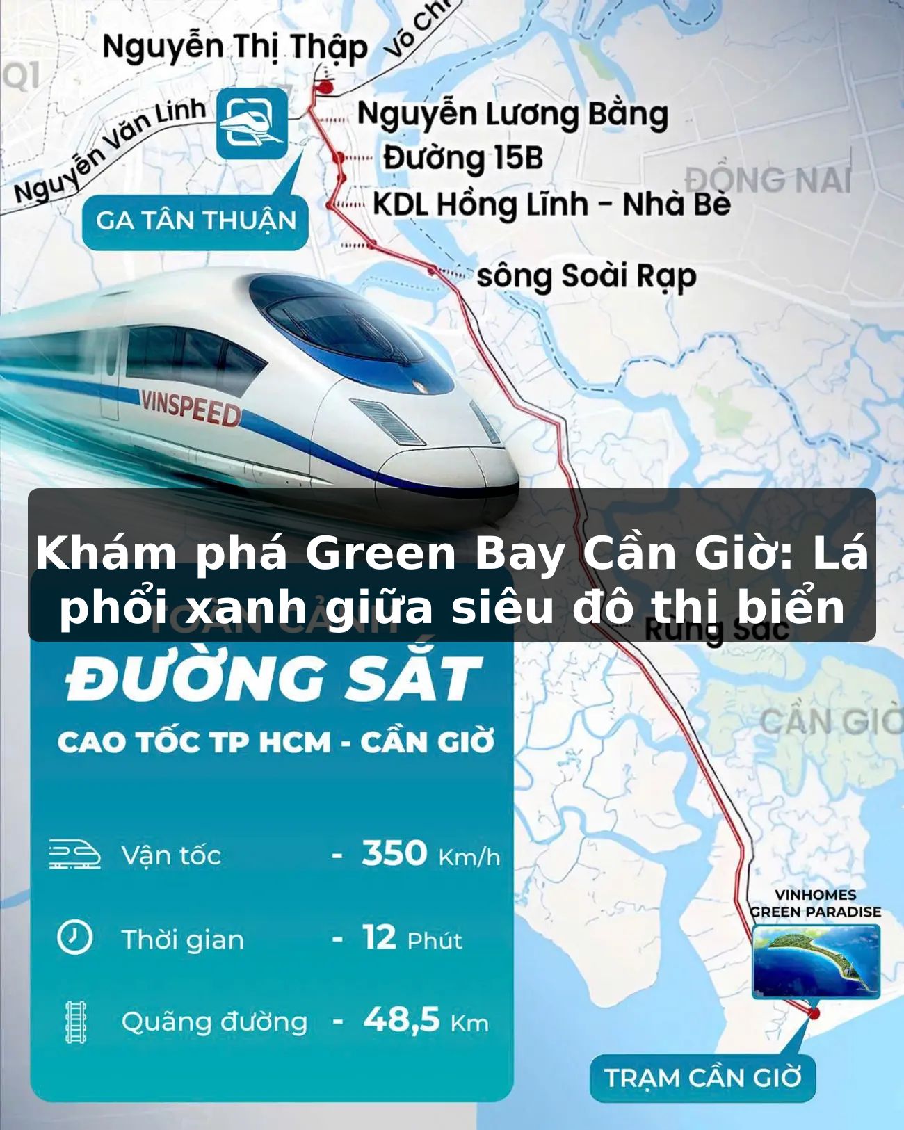 Khám phá Green Bay Cần Giờ: Lá phổi xanh giữa siêu đô thị biển